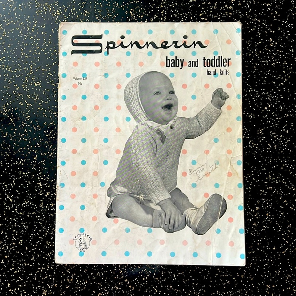 Vintage Spinnerin Baby and Toddler Hand Knits Vol 137 1957 Pattern Book